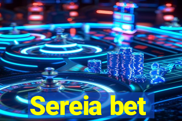 Sereia bet